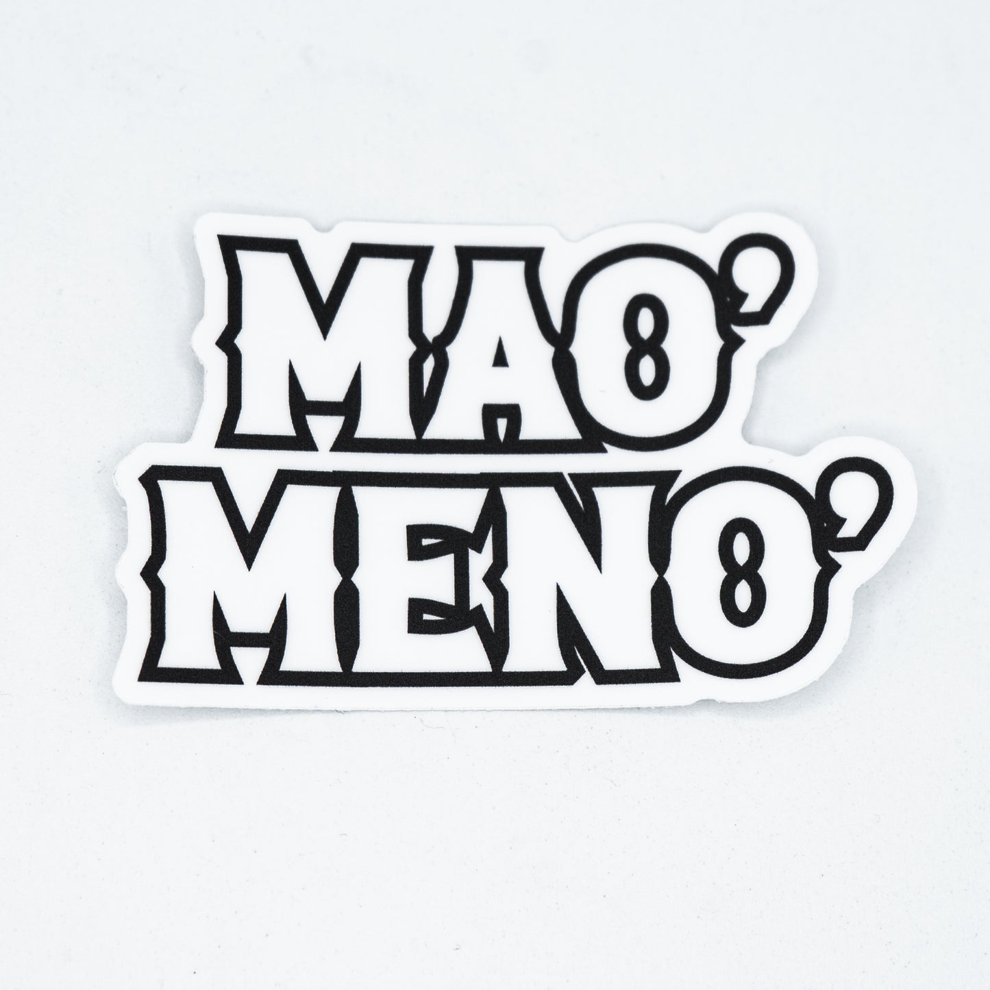 Sticker Mao' Meno' Blanco